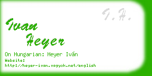 ivan heyer business card